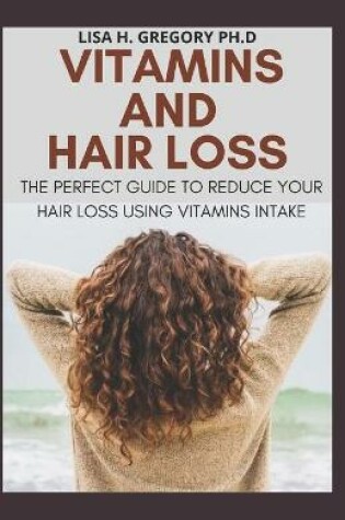 Cover of Vitamins and Hair Loss