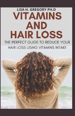 Book cover for Vitamins and Hair Loss