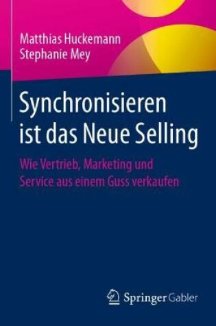 Cover of Synchronisieren ist das Neue Selling