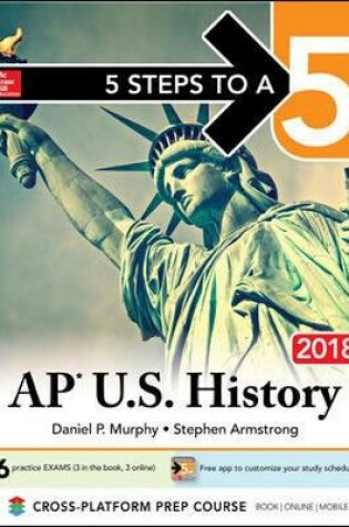 Cover of 5 Steps to a 5: AP U.S. History 2018, Edition
