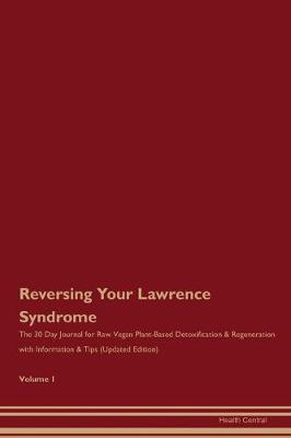 Book cover for Reversing Your Lawrence Syndrome