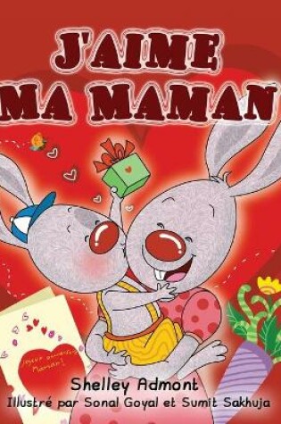 Cover of J'aime Ma Maman
