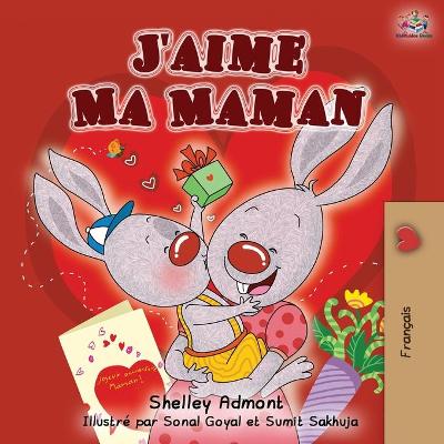 Book cover for J'aime Ma Maman
