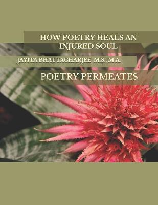 Book cover for How Poetry Heals an Injured Soul