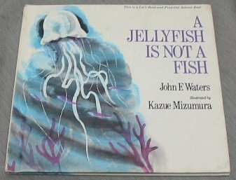 Book cover for Jellyfish is Not a Fish