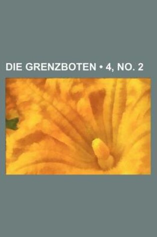 Cover of Die Grenzboten (4, No. 2 )