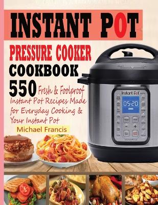 Book cover for Instant Pot Pressure Cooker Cookbook