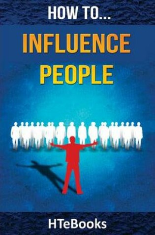 Cover of How To Influence People