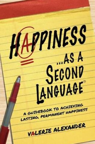 Cover of Happiness...as a Second Language