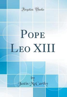 Book cover for Pope Leo XIII (Classic Reprint)