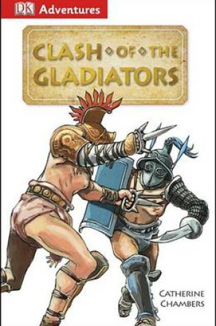 Cover of Clash of the Gladiators