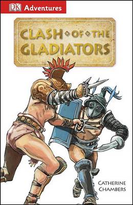 Book cover for Clash of the Gladiators