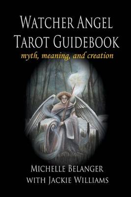 Book cover for Watcher Angel Tarot Guidebook