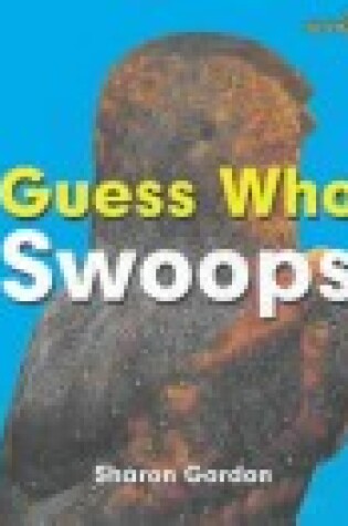 Cover of Guess Who Swoops