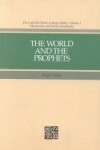 Book cover for The World and the Prophets
