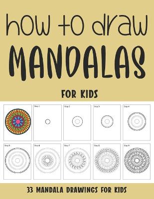 Book cover for How to Draw Mandalas for Kids