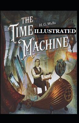 Book cover for The Time Machine Illustated