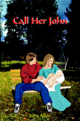 Cover of Call Her John