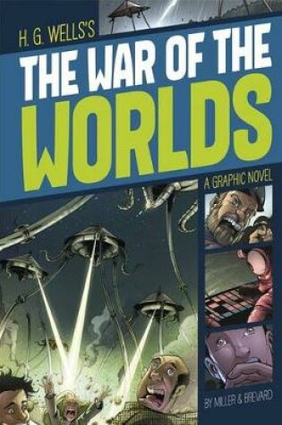 Cover of Graphic Revolve Common Core Editions War of the Worlds