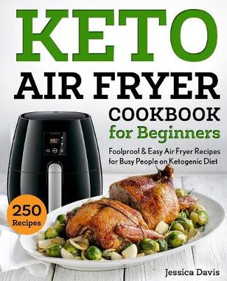 Cover of Keto Air Fryer Cookbook for Beginners