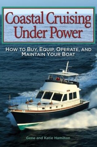 Cover of Coastal Cruising Under Power
