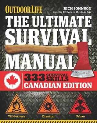 Book cover for The Ultimate Survival Manual Canadian Edition (Outdoor Life)
