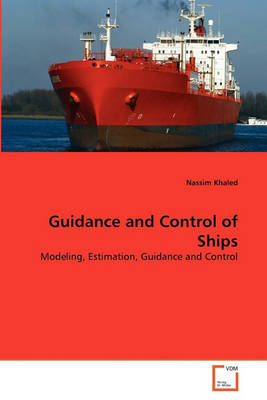 Book cover for Guidance and Control of Ships