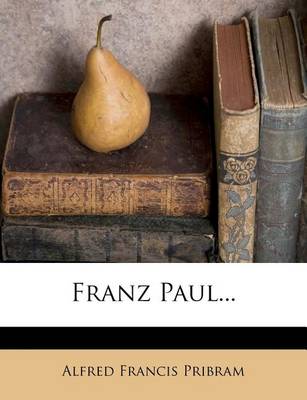 Book cover for Franz Paul Freiherr Von Lisola