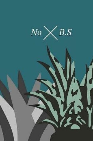 Cover of No B.S.