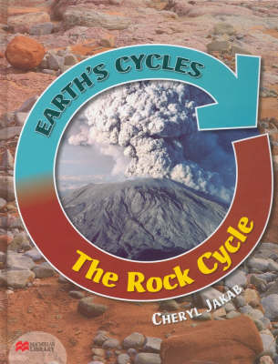 Book cover for Earth's Cycles Rock Cycle Macmillan Library