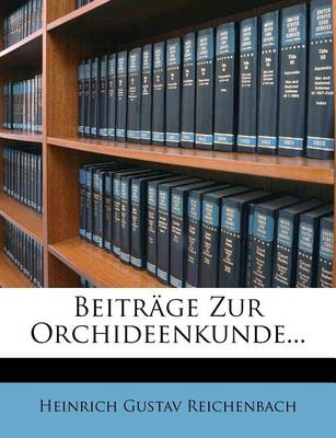 Book cover for Beitrage Zur Orchideenkunde...