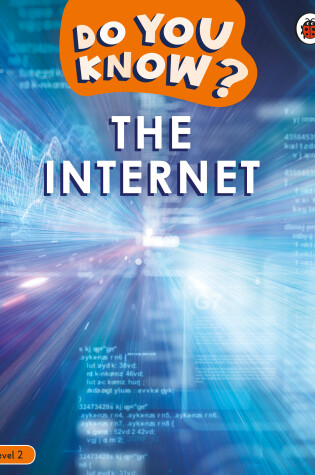 Cover of Do You Know? Level 2 – The Internet