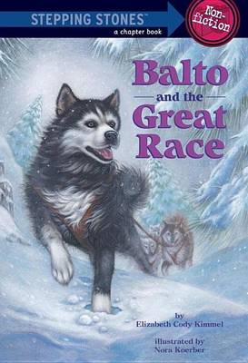 Book cover for Balto and the Great Race (Totally True Adventures)
