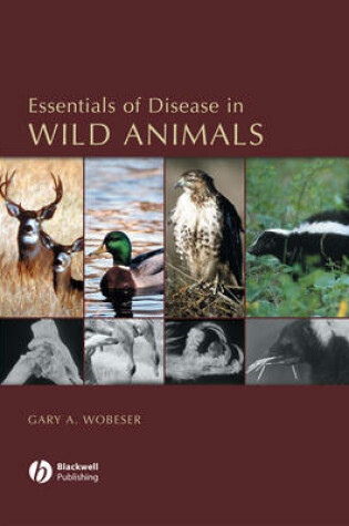 Cover of Essentials of Disease in Wild Animals