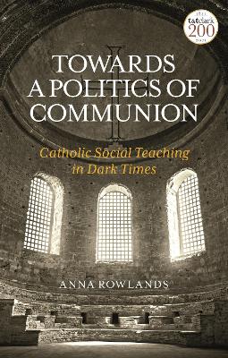Book cover for Towards a Politics of Communion