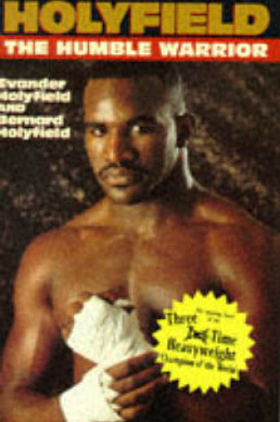 Cover of Holyfield the Humble Warrior