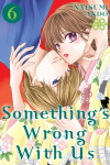 Book cover for Something's Wrong With Us 6