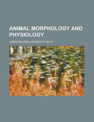 Book cover for Animal Morphology and Physiology