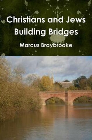 Cover of Christians and Jews Building Bridges