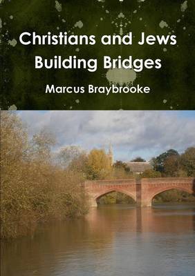 Book cover for Christians and Jews Building Bridges