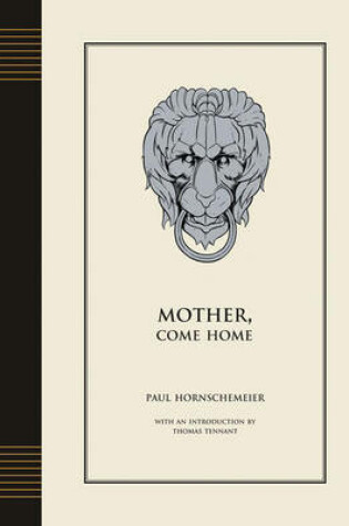 Cover of Mother Come Home