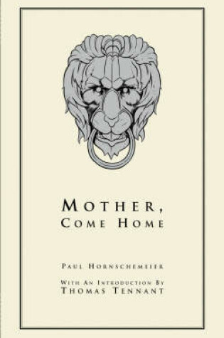 Cover of Mother, Come Home