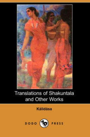 Cover of Translations of Shakuntala and Other Works