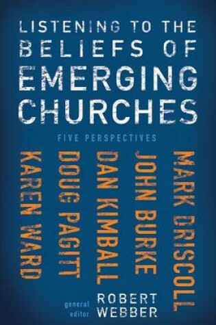 Cover of Listening to the Beliefs of Emerging Churches