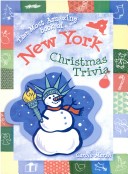 Book cover for The Most Amazing Book of New York Christmas Trivia