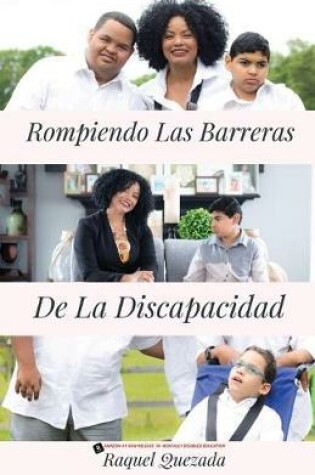 Cover of Rompiendo Las Barreras De La Discapacidad