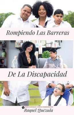 Book cover for Rompiendo Las Barreras De La Discapacidad