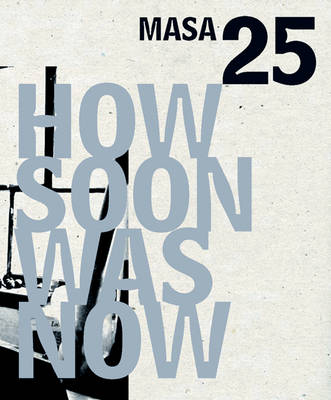 Book cover for How Soon Was Now
