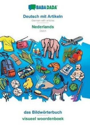 Cover of BABADADA, Deutsch mit Artikeln - Nederlands, das Bildwoerterbuch - beeldwoordenboek