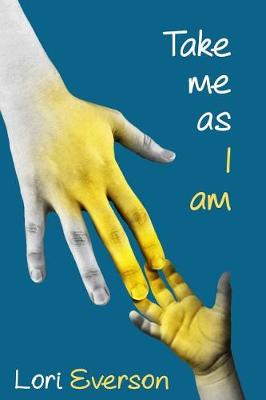 Cover of Take Me as I Am